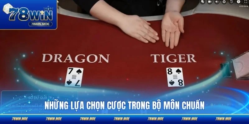 Những lựa chọn cược trong bộ môn chuẩn